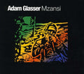Glasser,adam - Mzansi - Music CD