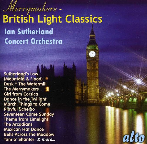 Sutherland,iain - Merrymakers: British Light Classics - Music CD