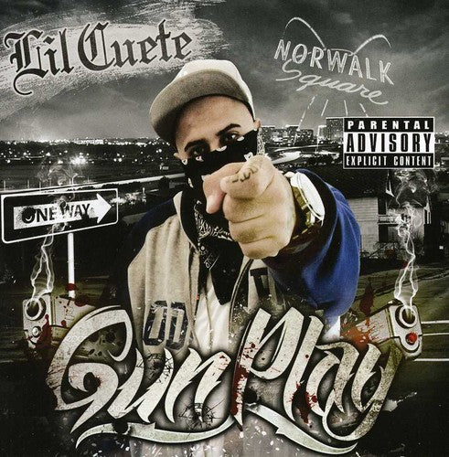 Lil Cuete - Gunplay - Music CD