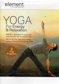 Element: Yoga For Energy & Relaxation - Element: Yoga For Energy & Relaxation - DVD
