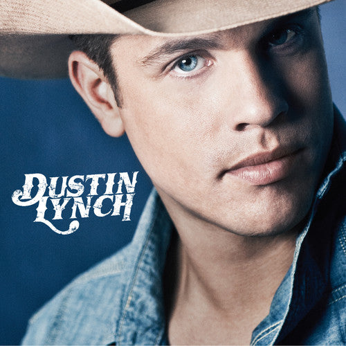 Lynch,dustin - Dustin Lynch - Music CD