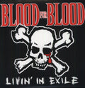 Blood For Blood - Livin In Exile - Vinyl Record