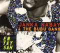 Nabay,janka & Bubu Gang - En Yay Sah - Music CD