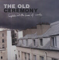 Old Ceremony - Fairytales & Other Forms Of Suicide - Vinyl Record
