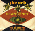 Orb - Observer In The Starhouse - Music CD