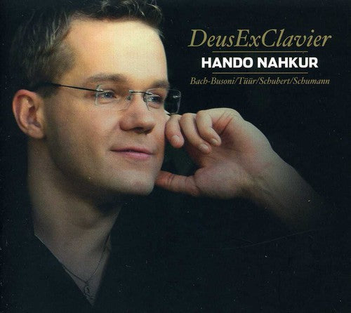 Bach / Busoni / Tuur / Nahkur - Deusexclavier - Music CD