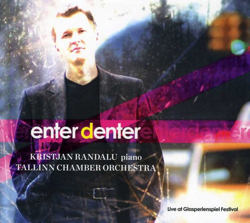 Kikerpuu / Tallinn Chamber Orch / Randalu - Enter Denter - Music CD