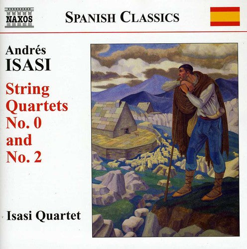 Isasi / Isasi Quartet - String Quartets Nos. 0 & 2 - Music CD