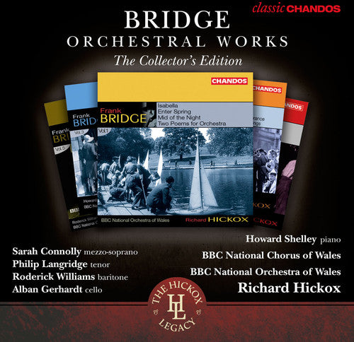 Bridge / Bbc National Orch Of Wales / Hickox - Bridge Orchestral Works Collectors Edition 1-6 - Music CD