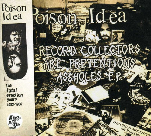 Poison Idea - Fatal Erection Years - Music CD