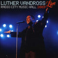 Vandross,luther - Live Radio City Music Hall 2003 - Music CD