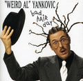 Yankovic,weird Al - Bad Hair Day - Music CD
