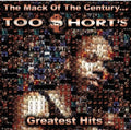 Too Short - Mack Of The Century: Too Short's Greatest Hits - Music CD