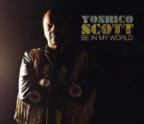 Scott,yonrico - Be In My World - Music CD
