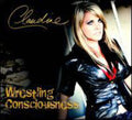 Claudine - Wrestling Consciousness - Music CD
