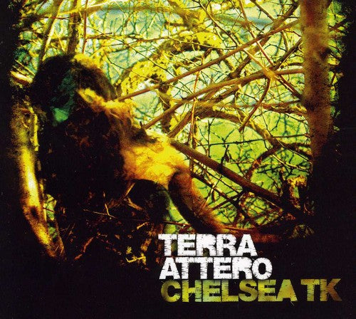 Chelsea Tk - Terra Attero - Music CD