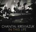Kreviazuk,chantal - 2011 In This Life Live (w/dv - Music CD