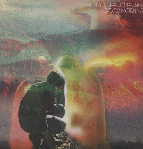 Time & Space Machine - Good Morning - Vinyl Record
