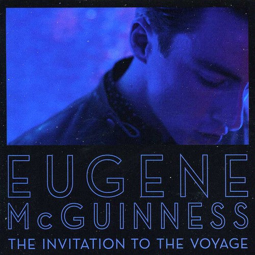 Mcguinness,eugene - Invitation To The Voyage - Music CD