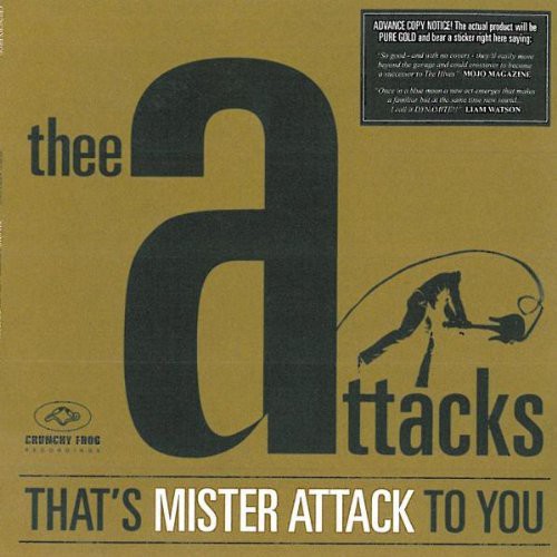 Thee Attacks - Thats Mister Attack To You - Vinyl Record