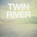 Twin River - Rough Gold (7 In.) - Vinyl Record