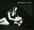 Jerome Attal - Comme Elle Se Donne - Music CD