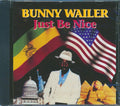 Bunny Wailer - Just Be Nice (marked/ltd stock) Music CD