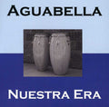 Aguabella - Nuestra Era - Music CD