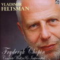 Chopin / Feltsman - Complete Waltzes & Impromptus - Music CD