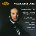 Mendelssohn / Kalichstein - Piano Concertos Nos 1 & 2 - Music CD