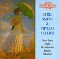Faure / Mendelssohn / Smith / Sellick - Piano Duets - Music CD