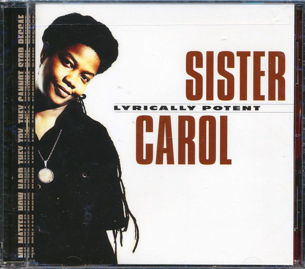 Sister Carol - Lyrically Potent (marked/ltd stock) Music CD