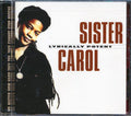 Sister Carol - Lyrically Potent (marked/ltd stock) Music CD
