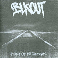 Blkout - Point Of No Return - Music CD