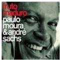 Moura,paulo - Fruto Maduro - Music CD