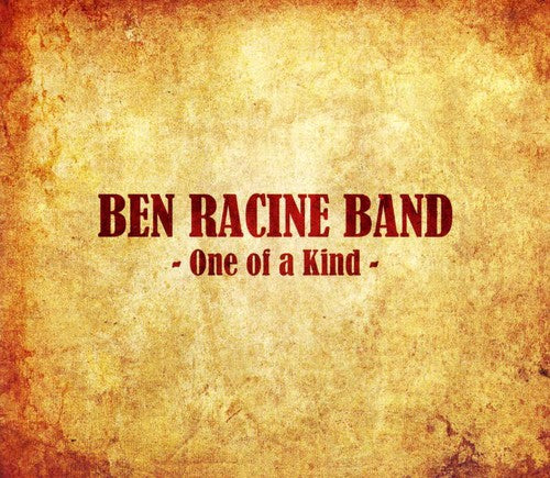 Racine,ben Band - One Of A Kind - Music CD