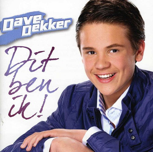 Dekker,dave - Dit Ben Ik! - Music CD