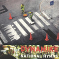 Dynamike - National Hymns - Music CD