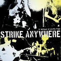Strike Anywhere - In Defiance Of Empty Times - Vinyl Record