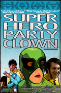 Super Hero Party Clown - Super Hero Party Clown - DVD