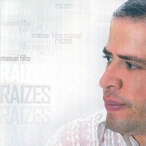 Filho,manuel - Raizes - Music CD
