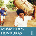 Music From Honduras 1 / Various - Music From Honduras 1 / Various - Music CD