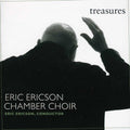 Ericson / Ericson,eric Chamber Choir - Treasures - Music CD