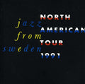 Jazz From Sweden: North American Tour 1991 / Var - Jazz From Sweden: North American Tour 1991 / Var - Music CD