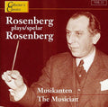 Rosenberg / Wahl / Swedish Radio Chorus - Rosenberg Plays Rosenberg - Music CD