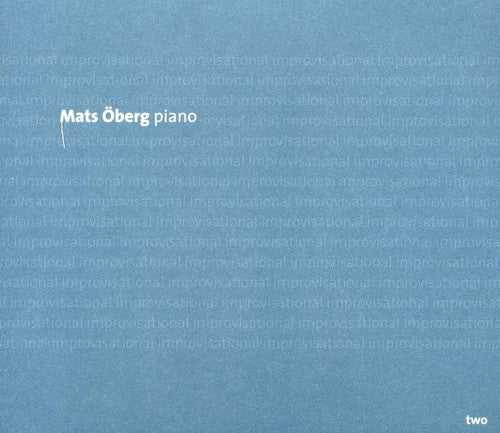 Oberg,mats - Improvisational Two - Music CD