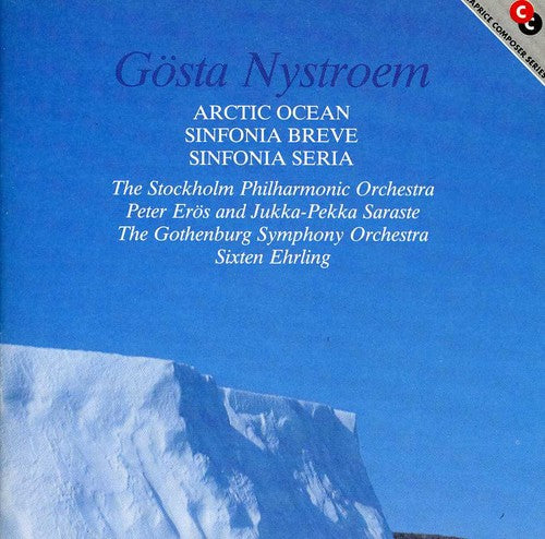 Nystroem / Eros / Saraste - Artic Ocean / Sinfonia Breve / Sinfonia Seria - Music CD