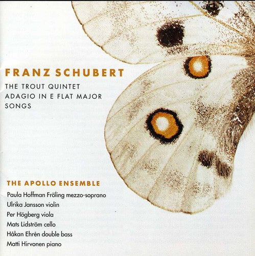Schubert / Apollo Ensemble / Froling - Trout Quintet & Songs - Music CD