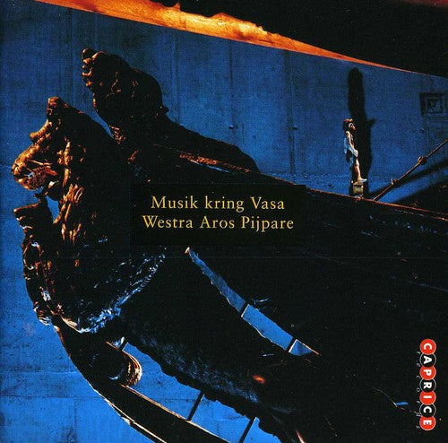 Westra Aros Waits / Farnlof - Music From Time Of Vasa - Music CD