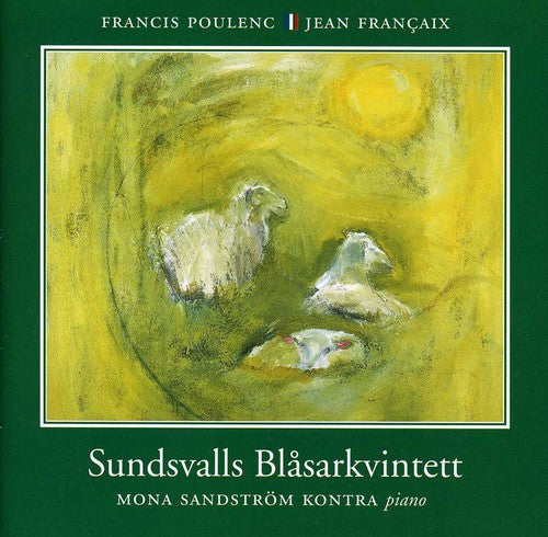 Francaix / Poulenc / Sundsvall Wind Quintet - Sundsvalls Blasarkvintett - Music CD